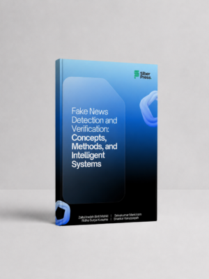 Buku Fake News Detection and Verification: Concepts, Methods, and Intelligent Systems